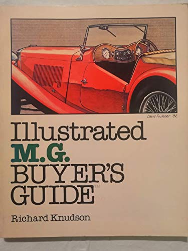 Stock image for Illustrated M. G. Buyers Guide for sale by Reuseabook