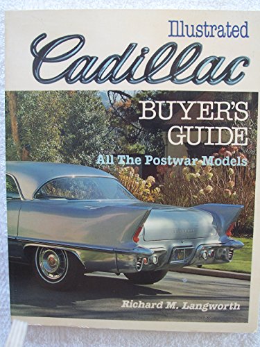 Beispielbild fr Illustrated Cadillac Buyer's Guide zum Verkauf von Ergodebooks