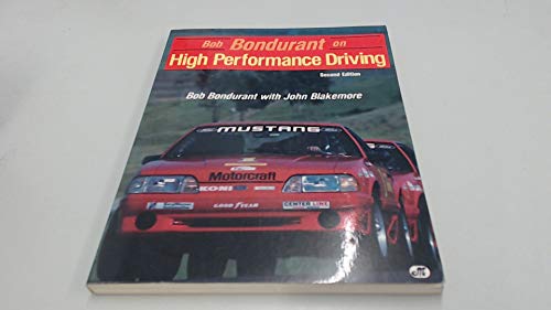 Beispielbild fr Bob Bondurant on High Performance Driving zum Verkauf von The Warm Springs Book Company