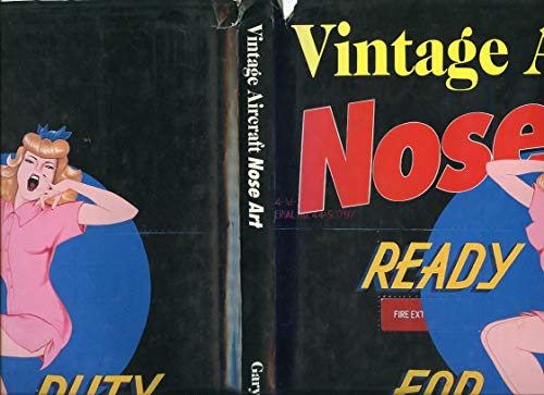 Imagen de archivo de Vintage Aircraft Nose Art a la venta por Gardner's Used Books, Inc.