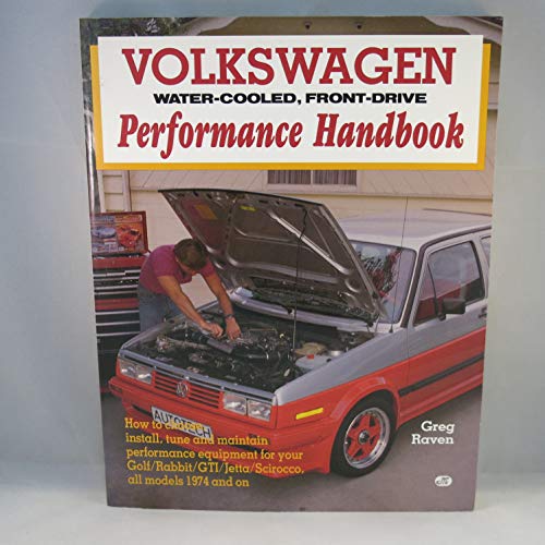 Imagen de archivo de Volkswagen Water-Cooled, Front-Drive Performance Handbook a la venta por SecondSale