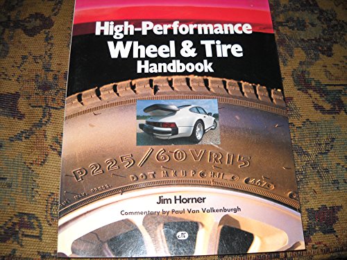 High-Performance Wheel & Tire Handbook
