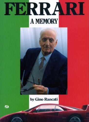 Ferrari: A Memory (English and Italian Edition)