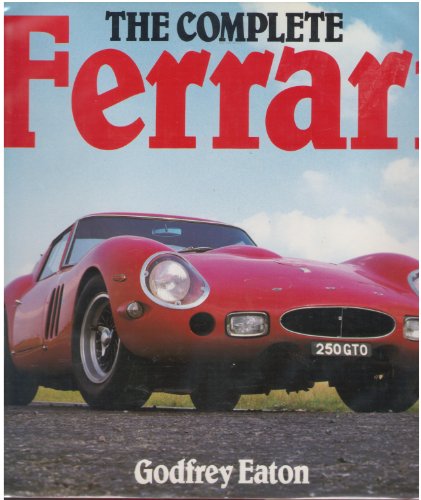 Stock image for The complete Ferrari for sale by ThriftBooks-Atlanta