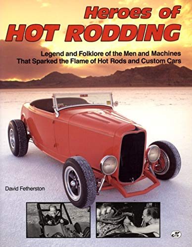 Beispielbild fr Heroes of Hot Rodding zum Verkauf von HPB-Red