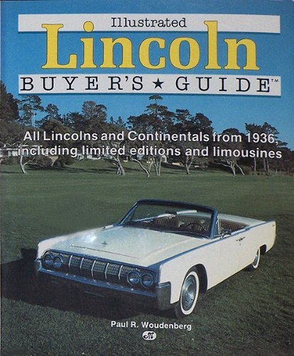 Stock image for Illustrated Lincoln Buyer's Guide (Illustrated Buyer's Guide) for sale by Weird Books