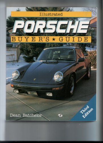 Beispielbild fr Illustrated Porsche Buyer's Guide (Illustrated Buyer's Guide) zum Verkauf von Vashon Island Books