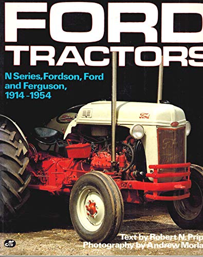 Stock image for Ford Tractors/N Series, Fordson, Ford and Ferguson, 1914-1954 for sale by Goodwill