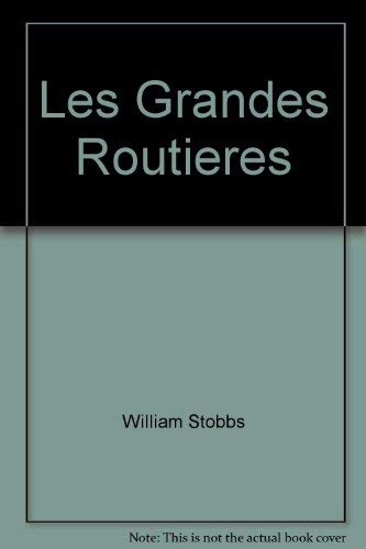 Les grandes routieÌ€res (9780879384845) by Stobbs, William