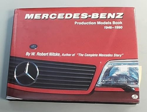 Stock image for Mercedes-Benz Production Models Book, 1946-1990 for sale by HPB-Emerald