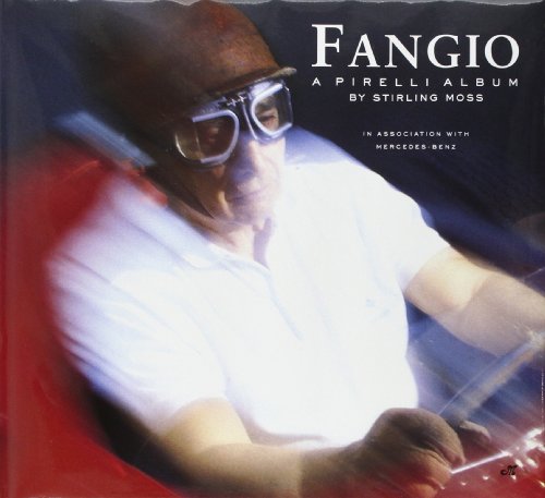 Fangio: a Pirelli Album