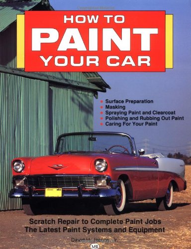 Stock image for How to Paint Your Car for sale by SecondSale