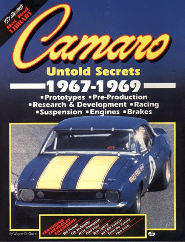 9780879385279: Camaro Untold Secrets 1967-1969 (Tex Smith's Hot Rod Library)