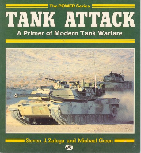 Stock image for Tank Attack: A Primer of Modern Tank Warfare (Power Series) for sale by Books-FYI, Inc.