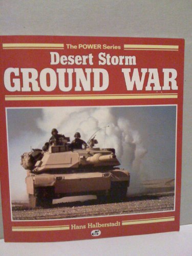 Imagen de archivo de Desert Storm Ground War. a la venta por John M. Gram