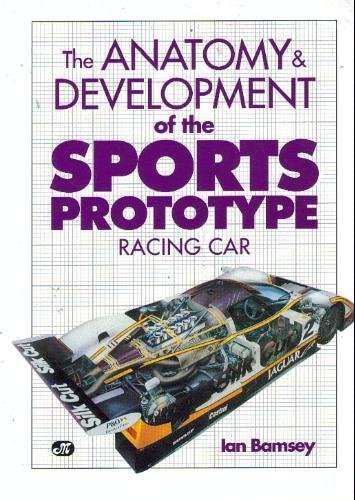 9780879385866: The Anatomy & Development of the Sports Prototype Racing Car