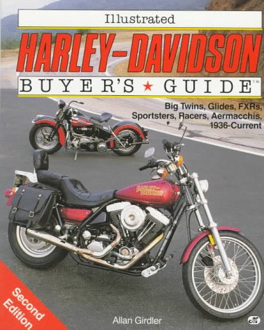 Imagen de archivo de Illustrated Harley-Davidson Buyers Guide (Motorbooks International Illustrated Buyers Guide Series) a la venta por Goodwill