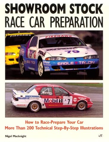 Beispielbild fr Showroom Stock Race Car Preparation zum Verkauf von Half Price Books Inc.