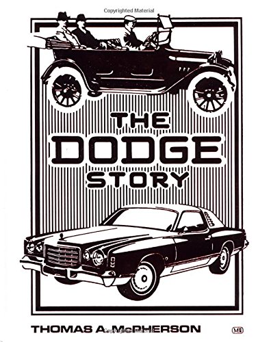 9780879386979: The Dodge Story (Crestline Series)