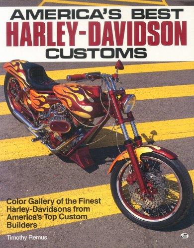 Beispielbild fr America's Best Harley-Davidson Customs: Color Gallery of the Finest Harley-Davidsons from America's Top Custom Builders zum Verkauf von ThriftBooks-Atlanta