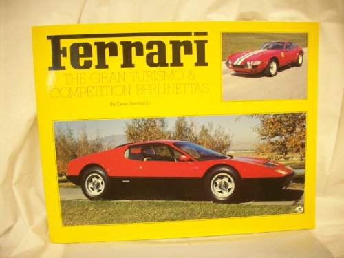 9780879387044: Ferrari - The Gran Turismo and Competition Berlinettas