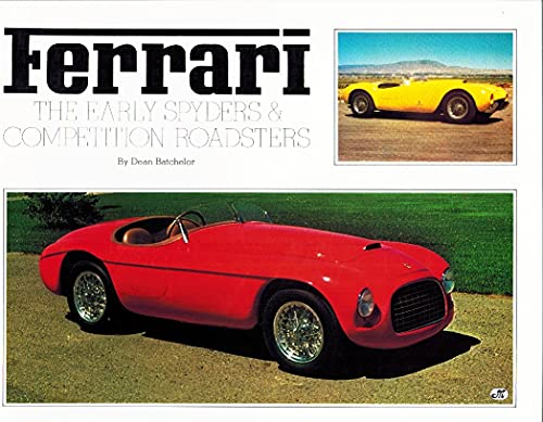 Imagen de archivo de Ferrari: The Early Spyders & Competition Roadsters a la venta por HPB-Red