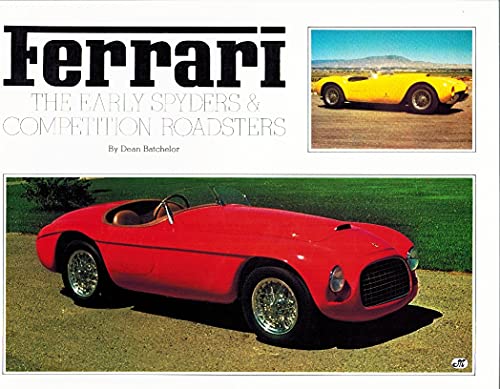 Stock image for Ferrari: The Early Spyders & Competition Roadsters for sale by HPB-Red