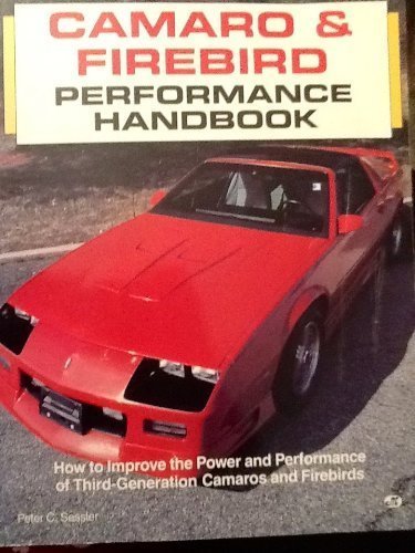 Stock image for Camaro & Firebird Performance Handbook (Performance Handbook Series) for sale by HPB-Emerald