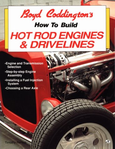 9780879387211: Boyd Coddington's - How to Build Hot Rod Engines and Drivelines