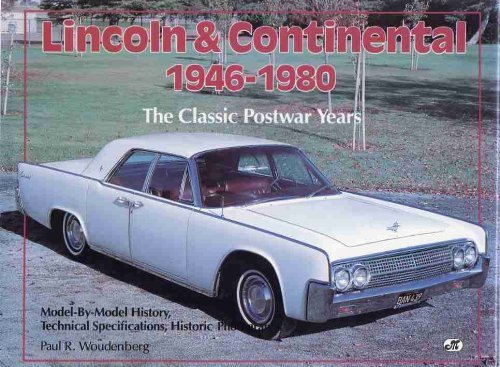 9780879387303: Lincoln and Continental 1946-1980: The Classic Postwar Years