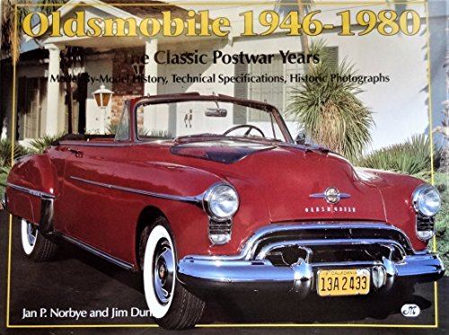 Oldsmobile 1946-1980: The Classic Postwar Years (9780879387310) by Norbye, Jan P.; Dunne, Jim