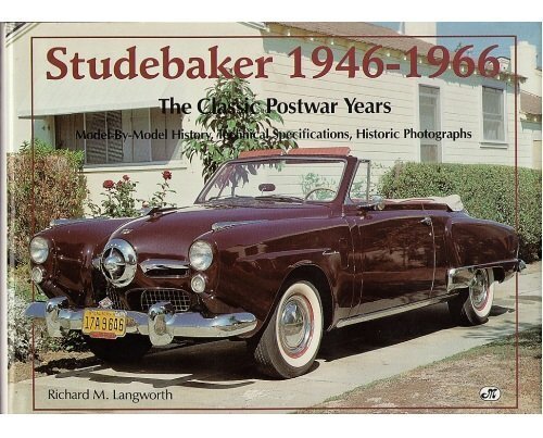 9780879387334: Studebaker 1946-1966: The Classic Postwar Years