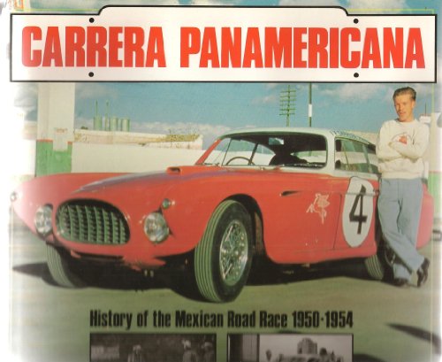 9780879387341: Carrera Panamericana: Mexican Road Race 195001954