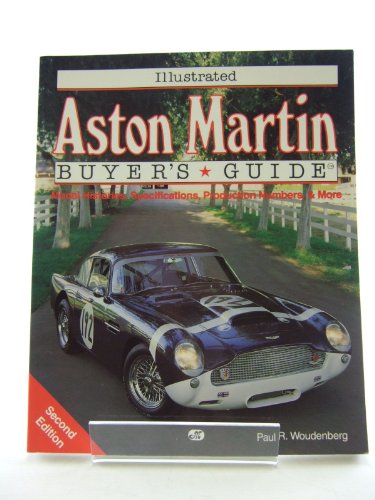 Beispielbild fr Illustrated Aston Martin Buyer's Guide (Illustrated Buyer's Guide) zum Verkauf von WorldofBooks