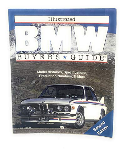 Beispielbild fr Illustrated Bmw Buyers Guide (Illustrated Buyers Guide) zum Verkauf von Goodwill Books