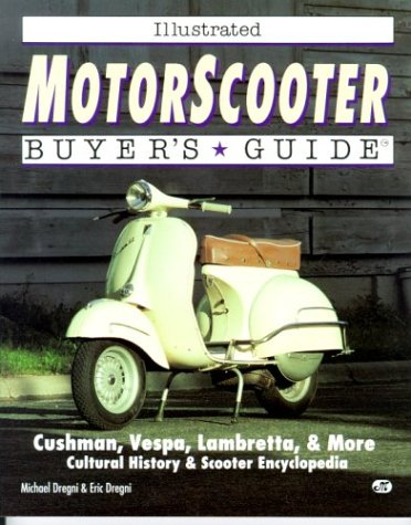 9780879387914: Motorscooter Buyer's Guide (Motorbooks International illustrated buyer's guide series)