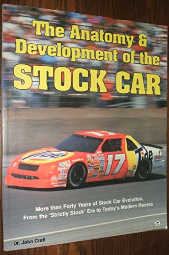 9780879388003: Anatomy and Development of the Stock Car