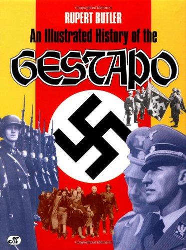9780879388010: An Illustrated History of the Gestapo