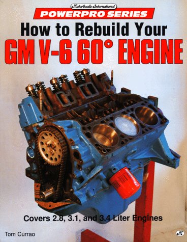 Stock image for How to Rebuild Your Gm V6 60 Degree Engine (Motorbooks International Powerpro) for sale by HPB-Emerald