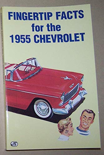 Imagen de archivo de Fingertip Facts for the 1955 Chevrolet a la venta por GF Books, Inc.