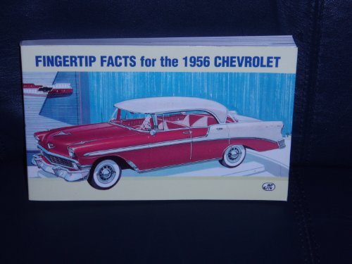 Fingertip Facts For The 1956 Chevrolet