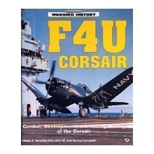 9780879388546: F4U Corsair (Warbird History S.)