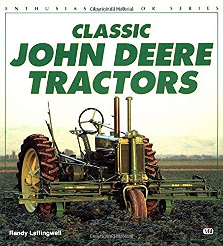 Imagen de archivo de Classic John Deere Tractors a la venta por Better World Books