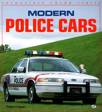 9780879388928: Modern Police Cars (Enthusiast Color Series)