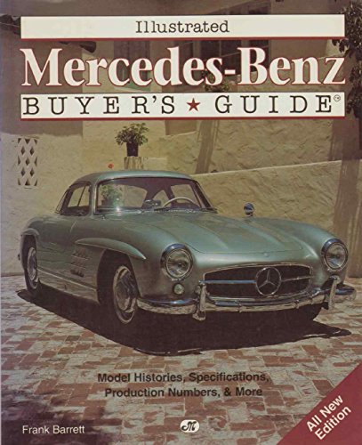 Stock image for Illustrated Mercedes-Benz Buyers Guide (Illustrated Buyers Guide) for sale by Goodwill Books