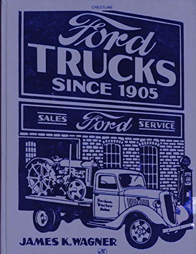 Beispielbild fr Ford Trucks Since 1905 zum Verkauf von ThriftBooks-Atlanta