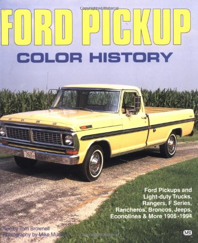 Beispielbild fr Ford Pickup Color History zum Verkauf von Better World Books
