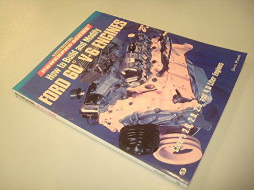 Stock image for How to Build and Modify Ford 60 Degrees V-6 Engines (Motorbooks International Powerpro) for sale by Zoom Books Company