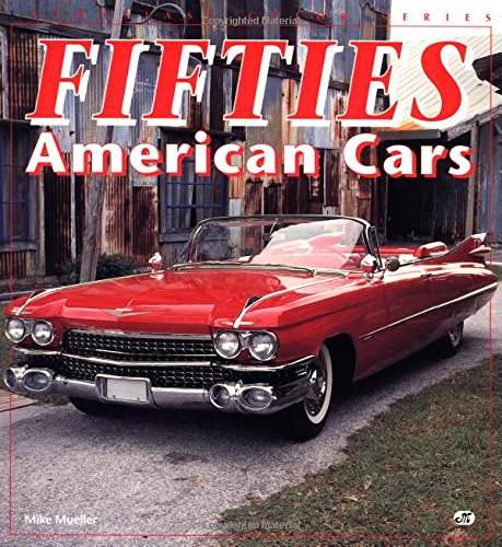 9780879389246: Fifties American Cars (Enthusiast Color S.)