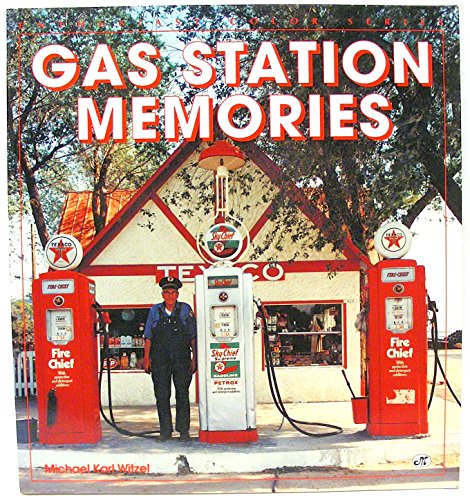 Stock image for Gas Station Memories (Enthusiast Color Series) Witzel, Michael Karl for sale by Orphans Treasure Box